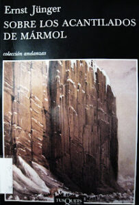 Libro Sobre los acantilados de mármol de Ernst Jünger